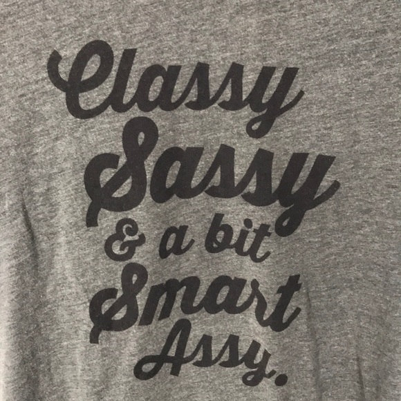 Gray Classy Sassy and a Bit Smart Assy Script Tee - Picture 2 of 4
